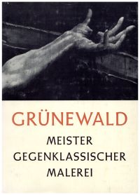 Vogt, Grünewald, Mathis Gothart Nithart. (Umschlag)