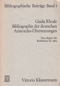 Rhode, Bibliographie der deutschen Aristoteles-Übersetzungen vom Beginn des Buch (Umschlag)