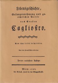 Cagliostro, Lebensgeschichte, Gefangennehmung und gerichtliches Verhör des Grafe (Umschlag)