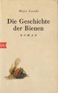 Lunde, Die Geschichte der Bienen. (Umschlag)