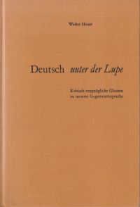 Heuer, Deutsch unter der Lupe. (Umschlag)