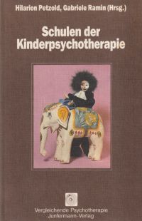 Petzold, Schulen der Kinderpsychotherapie. (Umschlag)