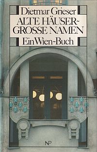 Grieser, Alte Häuser, große Namen. (Umschlag)
