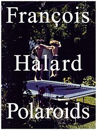 Halard, Polaroids. (Umschlag)