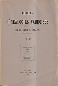 Recueil de Généalogies Vaudoises. Tome II quatrième fascicule : Viret d'Orbe (fr (Umschlag)