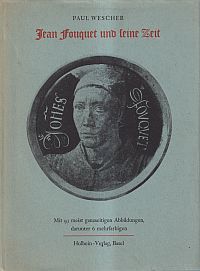 Wescher, Jean Fouquet und seine Zeit. (Umschlag)