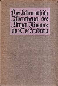 Bräker, Das Leben und die Abentheuer des Armen Mannes im Tockenburg. Von ihm sel (Umschlag)