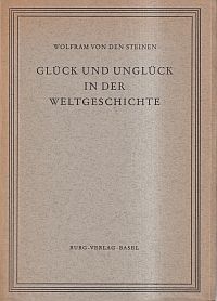 Steinen, Glück und Unglück in der Weltgeschichte. (Umschlag)