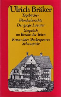 Bräker, Tagebücher und Wanderberichte. (Umschlag)