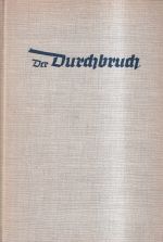 Krafft von Dellmensingen, Der Durchbruch. (Umschlag)