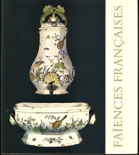Giacomotti, Faïences françaises. (Umschlag)