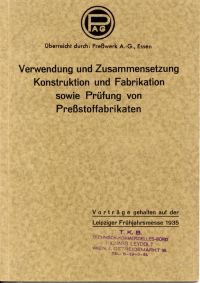 Verwendung und Zusammensetzung, Konstruktion und Fabrikation sowie Prüfung von P (Umschlag)